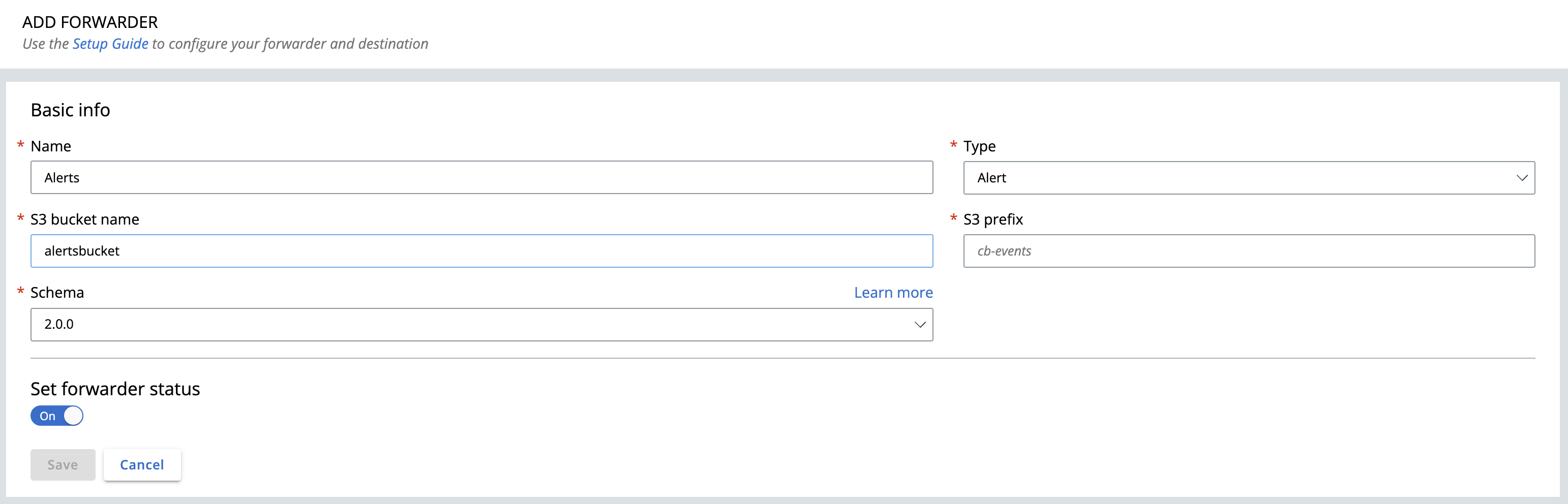 A form titled "Add Forwarder" is shown, with various fields under a "Basic info" section, including Name, S3 bucket name, Schema, Type, and S3 prefix.
